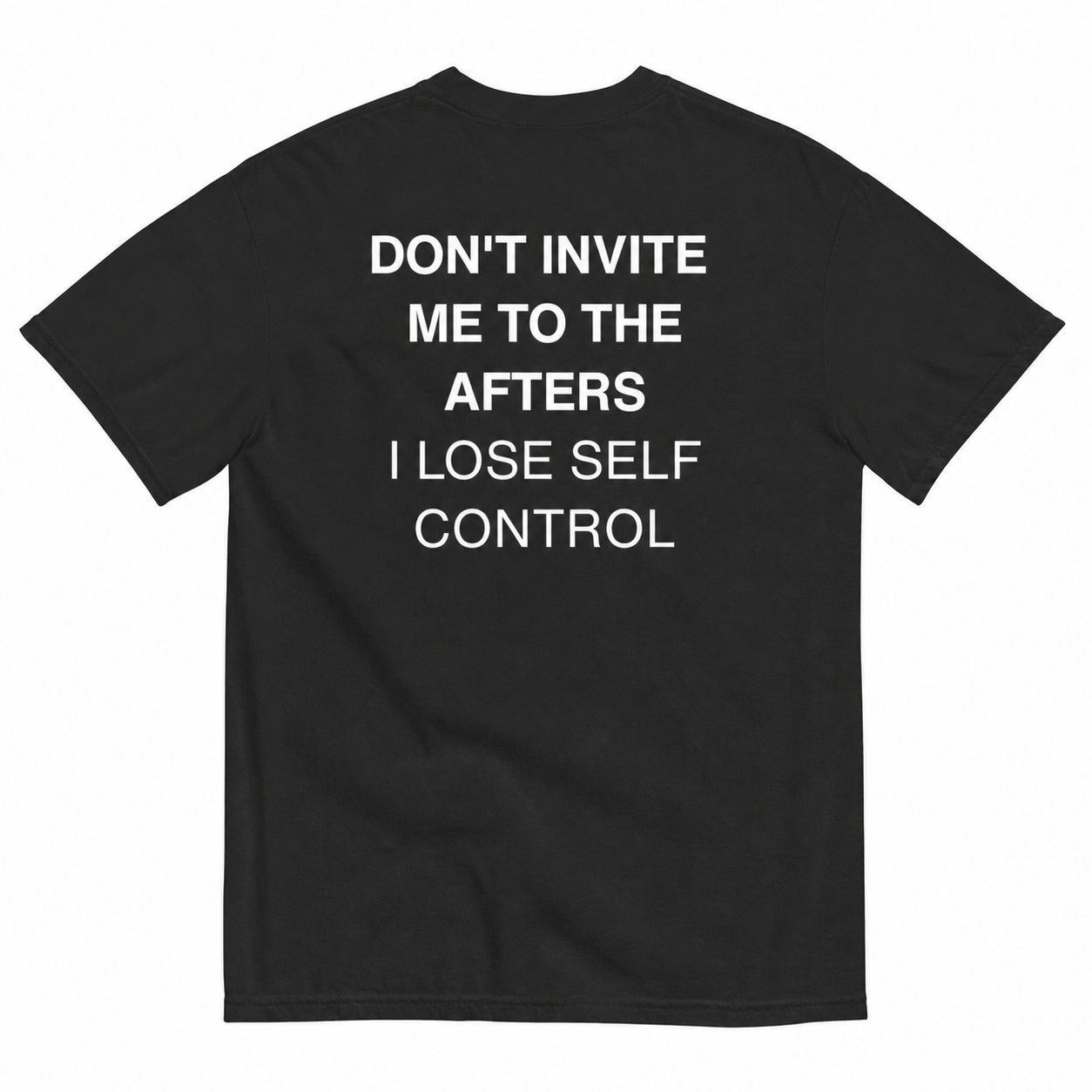 DON'T INVITE ME TO THE AFTERS
