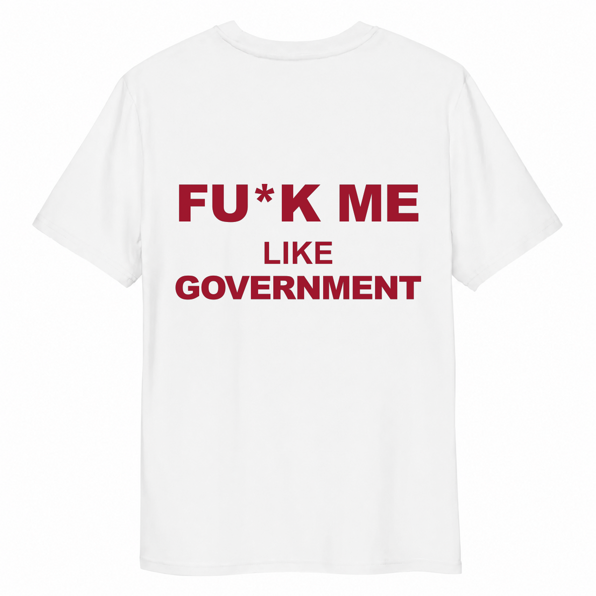 Fu*k Me Like Government