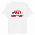 I NEED M'ORAL SUPPORT